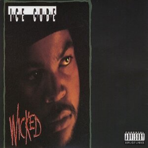 Cover of Wicked by Ice Cube
