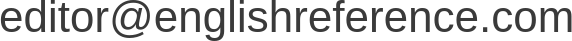 editor [at] englishreference [dot] com